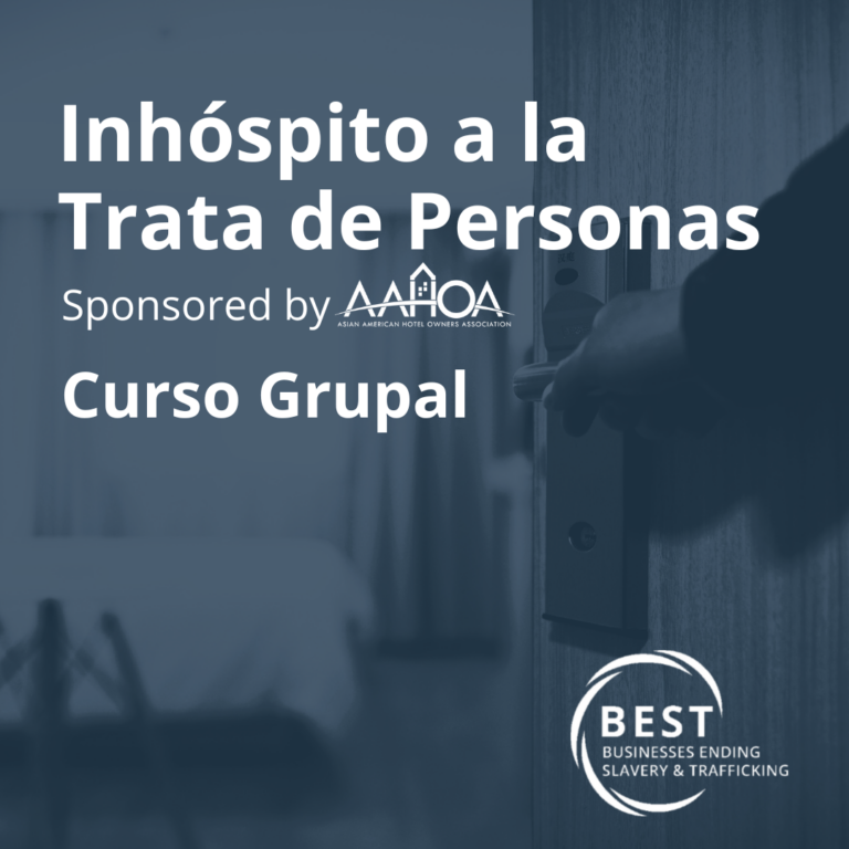 Inhospitable to Human Trafficking – Group Course (Spanish) – Sponsored by AAHOA
